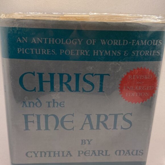 Christ and The Fine Arts by Cynthia Pearl Maus 1959 Hardcover Book Dust Jacket - Picture 9 of 10